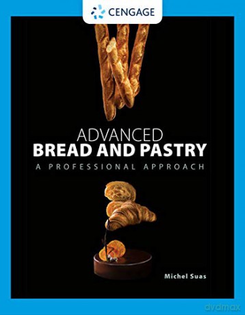 Advanced Bread and Pastry - Michel Suas [KSIĄŻKA]