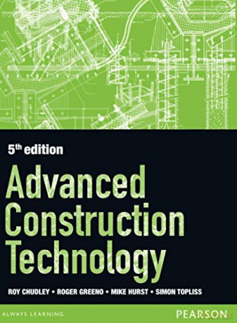 Advanced Construction Technology 5th edition - Roger Greeno [KSIĄŻKA]
