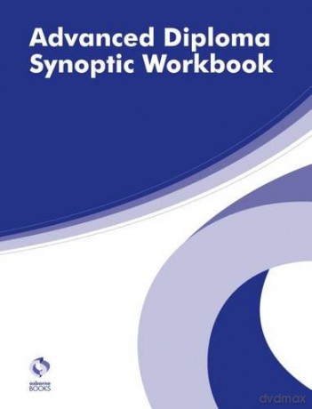 Advanced Diploma Synoptic Workbook (AAT Advanced Diploma in Accounting) [KSIĄŻKA]