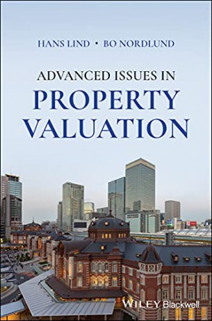 Advanced Issues in Property Valuation - Hans Lind [KSIĄŻKA]