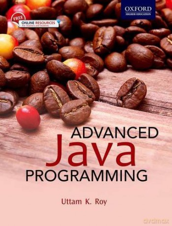 Advanced Java Programming - Uttam K. Roy [KSIĄŻKA]