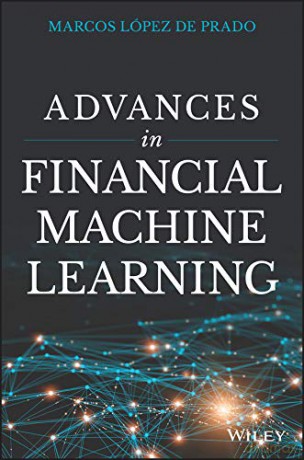 Advances in Financial Machine Learning - Marcos Lopez de Prado [KSIĄŻKA]