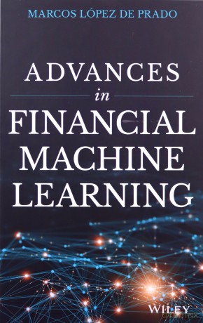 Advances in Financial Machine Learning - Marcos Lopez de Prado [KSIĄŻKA]