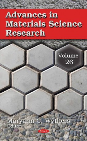 Advances in Materials Science Research: Volume 26 - Maryann C Wythers [KSIĄŻKA]