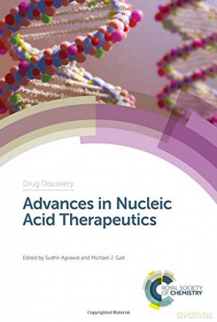 Advances in Nucleic Acid Therapeutics (Drug Discovery): Volume 68 - Sudhir Agrawal [KSIĄŻKA]