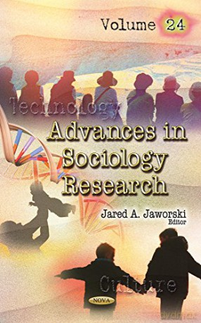 Advances in Sociology Research: Volume 24 - Jared A Jaworski [KSIĄŻKA]
