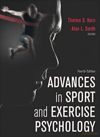 Advances in Sport and Exercise Psychology - Thelma S. Horn [KSIĄŻKA]