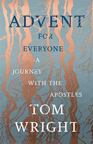 Advent for Everyone: A Journey With the Apostles - Tom Wright [KSIĄŻKA]