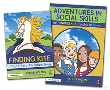 Adventures in Social Skills: The 'Finding Kite' Story and Teacher Guide - Rachel Holmes [KSIĄŻKA]