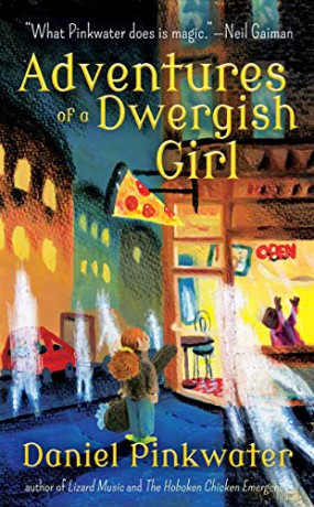 Adventures of a Dwergish Girl - Daniel Ma Pinkwater [KSIĄŻKA]
