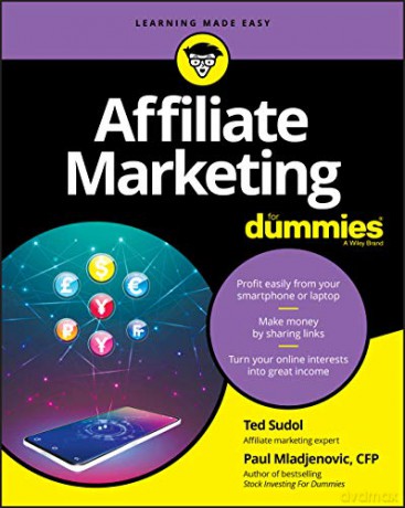 Affiliate Marketing For Dummies [KSIĄŻKA]