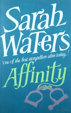 Affinity - Sarah Waters [KSIĄŻKA]