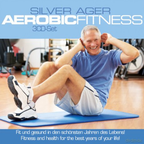 Silver Ager Aerobic Fitness! [3CD]