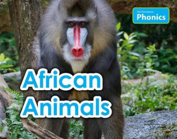 African Animals (No Nonsense Phonics) - Elizabeth Nonweiler [KSIĄŻKA]