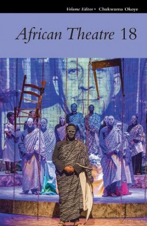 African Theatre 18 - Chukwuma Okoye [KSIĄŻKA]