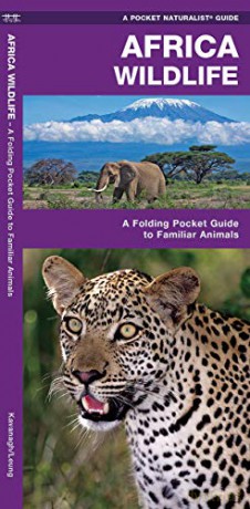 African Wildlife: A Folding Pocket Guide to Familiar Species (A Pocket Naturalist Guide) - James Kavanagh [KSIĄŻKA]
