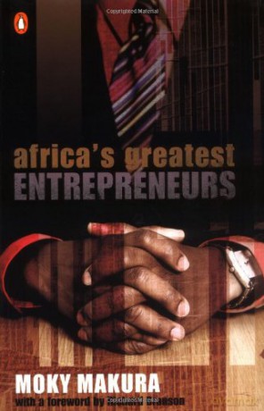 Africa's Greatest Entrepreneurs - Moky Makura [KSIĄŻKA]