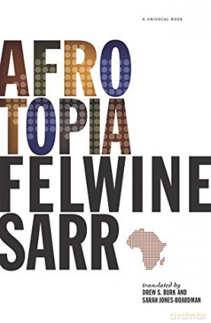 Afrotopia (Univocal) - Felwine Sarr [KSIĄŻKA]