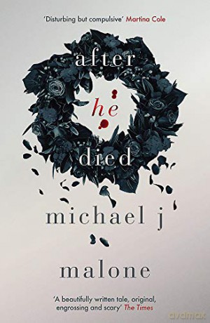 After He Died - Michael J. Malone [KSIĄŻKA]