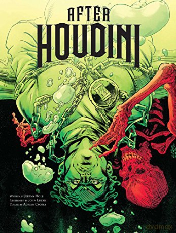 After Houdini: Volume 1 - Jeremy Holt [KSIĄŻKA]