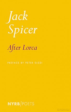 After Lorca (Nyrb Poets) - Jack Spicer [KSIĄŻKA]