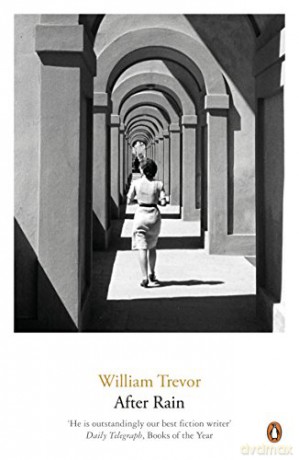 After Rain: Stories - William Trevor [KSIĄŻKA]