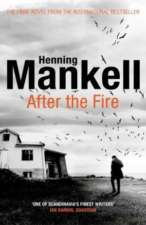 After the Fire - Henning Mankell [KSIĄŻKA]