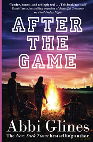 After the Game: Volume 3 (Field Party) - Abbi Glines [KSIĄŻKA]