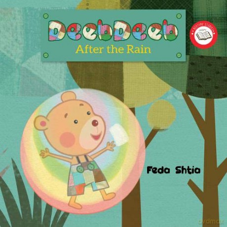 After the Rain: 2 (Deebdeeb bed time stories) - Feda Shtia [KSIĄŻKA]