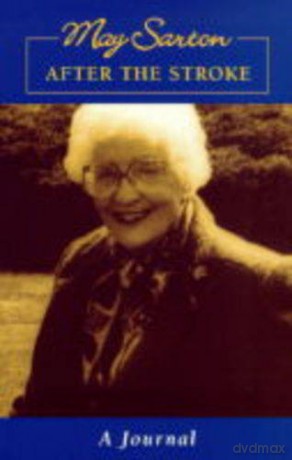 After the Stroke: A Journal - May Sarton [KSIĄŻKA]