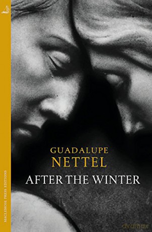 After the Winter (MacLehose Press Editions) - Guadalupe Nettel [KSIĄŻKA]