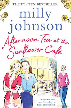 Afternoon Tea at the Sunflower Café - Milly Johnson [KSIĄŻKA]