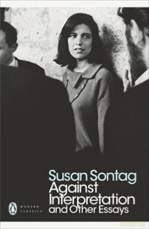 Against Interpretation and Other Essays (Penguin Modern Classics) - Susan Sontag [KSIĄŻKA]
