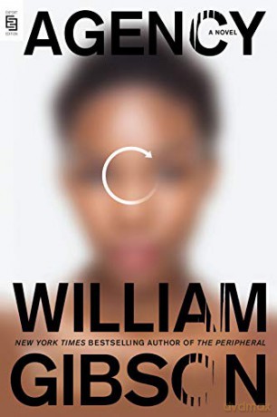 Agency (The Jackpot Trilogy) - William Gibson [KSIĄŻKA]