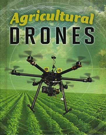 Agricultural Drones (Edge Books: Drones) - Simon Rose [KSIĄŻKA]