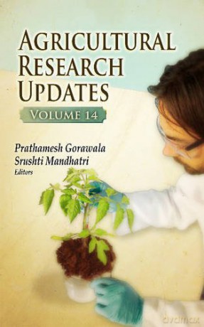 Agricultural Research Updates: Volume 14 - Prathamesh Gorawala [KSIĄŻKA]