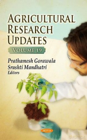 Agricultural Research Updates: Volume 19 - Prathamesh Gorawala [KSIĄŻKA]