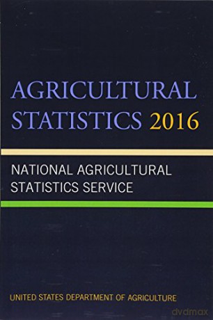 Agricultural Statistics 2016 - Agriculture Department [KSIĄŻKA]