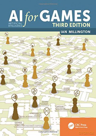 AI for Games, Third Edition - Ian Millington [KSIĄŻKA]