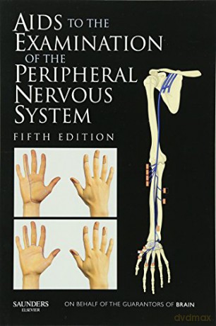 Aids to the Examination of the Peripheral Nervous System, 5e - Michael O'Brien MD FRCP [KSIĄŻKA]
