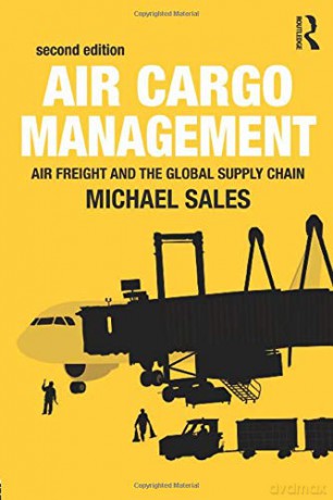 Air Cargo Management - Michael Sales [KSIĄŻKA]
