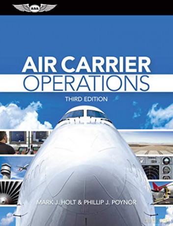 Air Carrier Operations - Mark J. Holt [KSIĄŻKA]