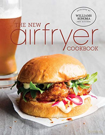 Air Fryer 2 (Williams Sonoma Test Kitchen) - Chuck Williams [KSIĄŻKA]