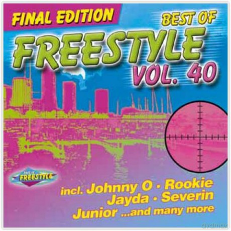 Freestyle Vol. 40 - Best Of! [3CD]