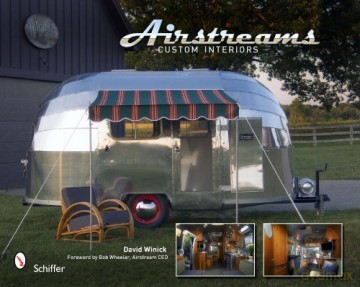 Airstreams: Custom Interiors - David Winick [KSIĄŻKA]