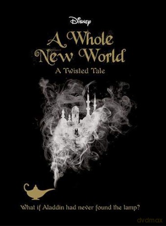Aladdin: A Whole New World (Twisted Tales 384 Disney) [KSIĄŻKA]