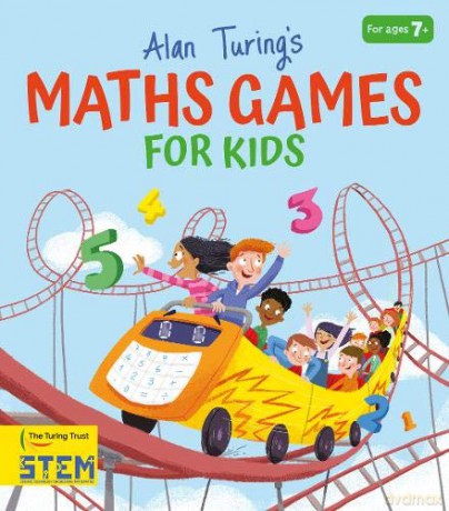 Alan Turing's Maths Games for Kids - William Potter [KSIĄŻKA]