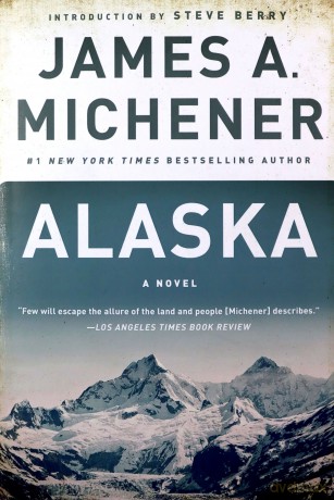 Alaska: A Novel - James A. Michener [KSIĄŻKA]