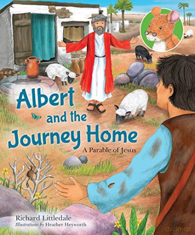 Albert and the Journey Home: A Parable of Jesus (Albert's Bible Stories) - Richard Littledale [KSIĄŻKA]