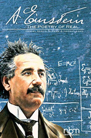 Albert Einstein: The Poetry of Real (Nbm Comics Biographies) - Manuel Garcia Iglesias [KSIĄŻKA]